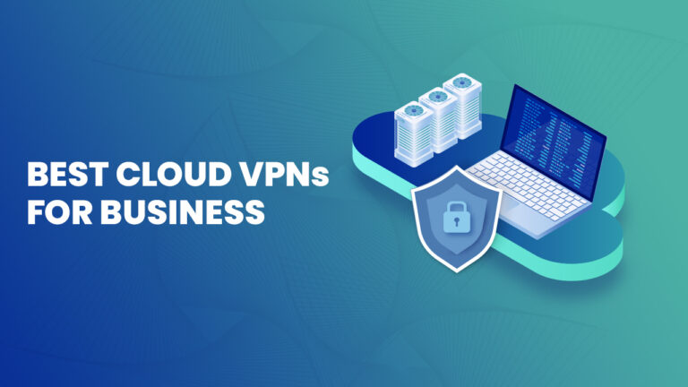 Best-Cloud-VPNs-for-Business
