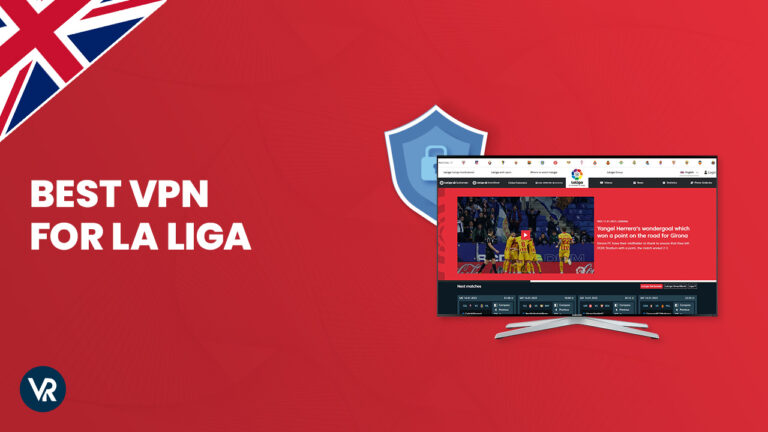 Best-VPN-for-La-Liga-UK.jpg