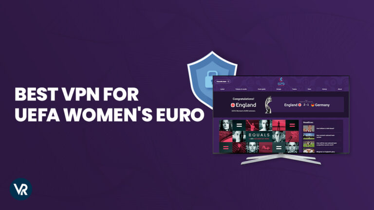 Best-VPN-for-UEFA-Women