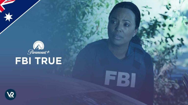 FBI True on Paramount Plus in Australia