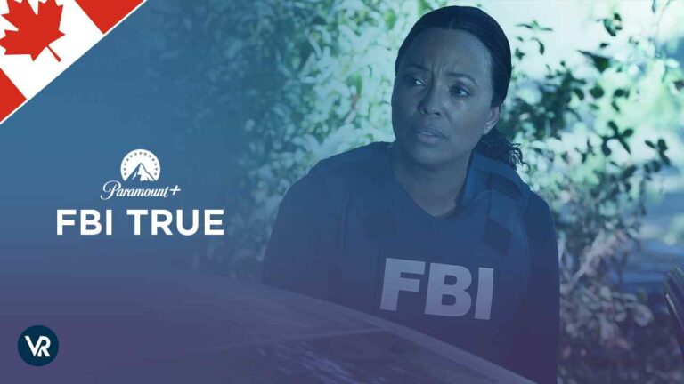 FBI True on Paramount Plus in Canada