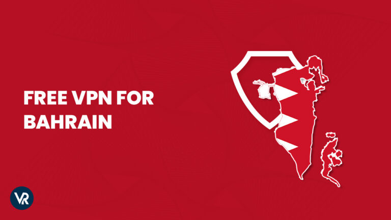 Free-vpn-for-Bahrain-For American Users