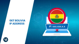 How to Get a Bolivia IP Address in USA in 2023?