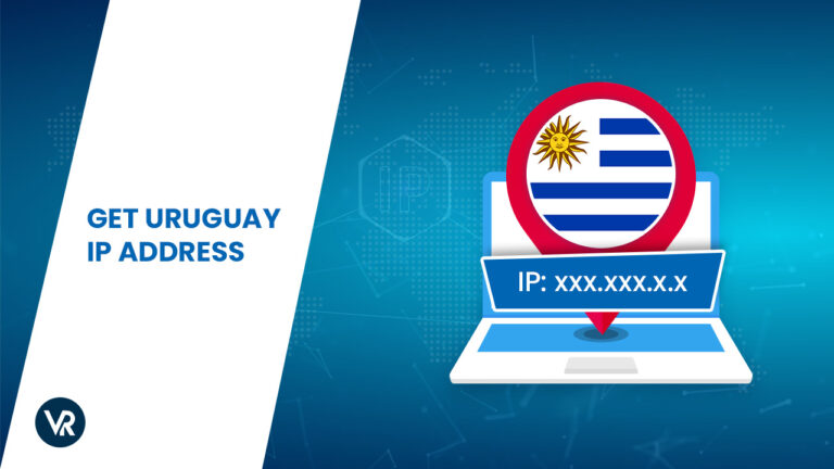 Get-Uruguay-IP-Address-in-Spain