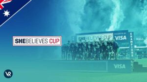 How to Watch She Believes Cup 2023 in Australia on HBO Max
