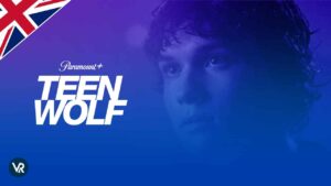 How to Watch Teen Wolf: The Movie Outside the UK