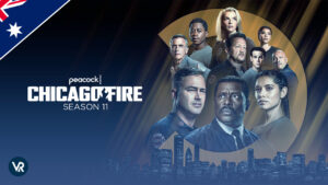 How to watch Chicago Fire season 11 in Australia on Peacock