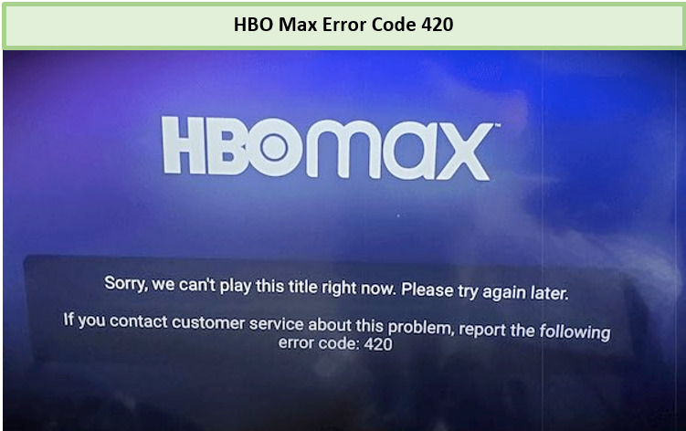  código de error de hbo max 420 