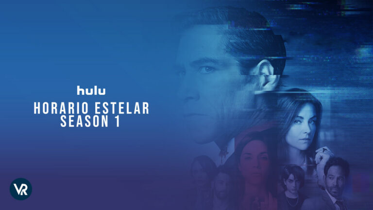 watch-horario-estelar-season-1-on-hulu-from-anywhere