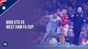 How to Watch Manchester United vs West Ham United FA Cup 2023 in Australia on Hulu