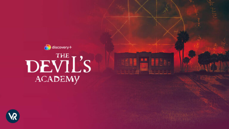 watch-the-devils-academy-on-discovery-plus-outside-usa