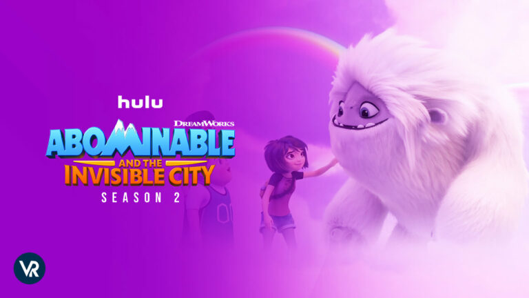 watch-Abominable-and-the-Invisible-City-Season-2-in-New Zealand-on-Hulu