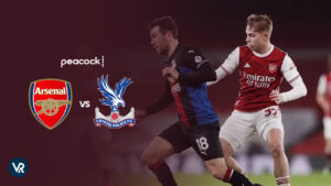 How to Watch Arsenal vs Crystal Palace in Australia on Peacock