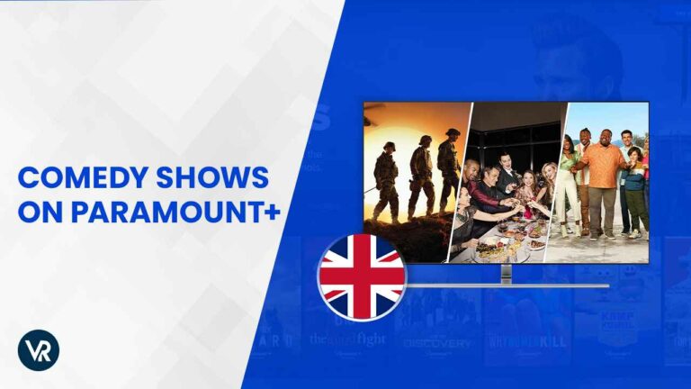 Best Comedy Shows On Paramount Plus in UK