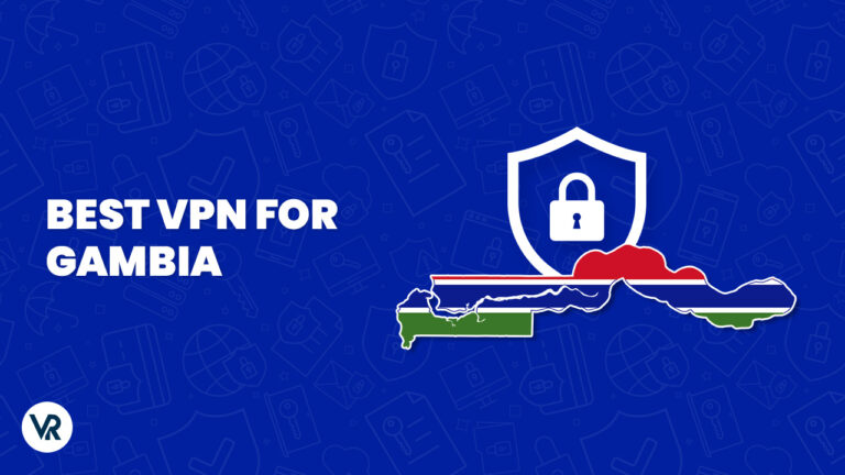 Best VPN For Gambia 