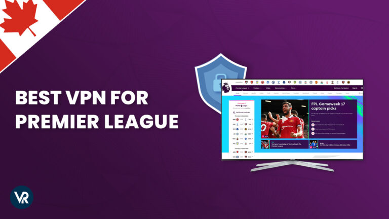 Best-VPN-for-Premier-League-CA