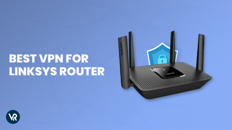 Best-VPN-for-linksys-router