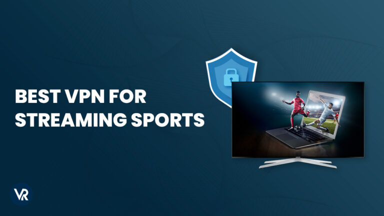 Best-VPN-for-streaming-sports-in-UAE