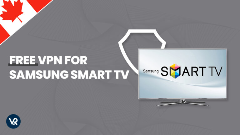 Free-VPN-for-Samsung-Smart-TV-CA