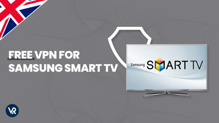 Free-VPN-for-Samsung-Smart-TV-UK