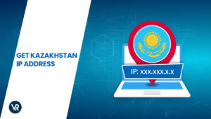 How to Get a Kazakhstan IP Address in Canada in 2023