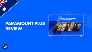 Paramount Plus Review: Is Paramount Plus Worth it in Australia