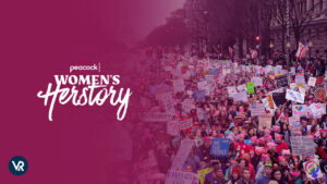 How to Watch Women’s Herstory Campaign 2023 in Australia on Peacock?