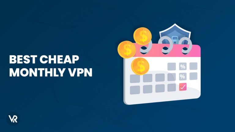 best cheap monthly VPN in-Australia