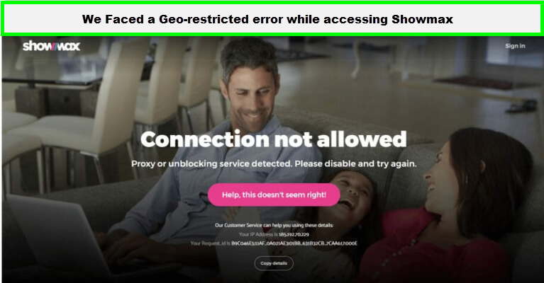 showmax-geo-restriction-error-in-Australia