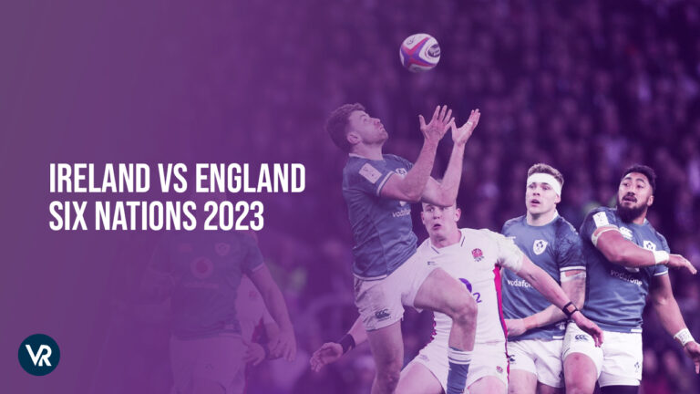 ireland vs england six nations 2023