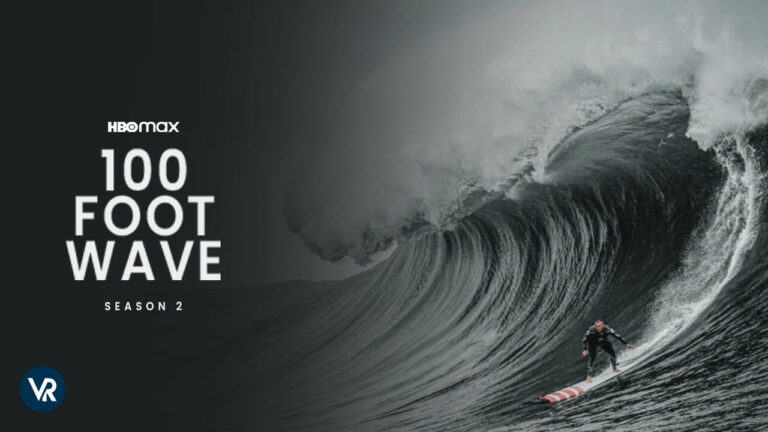 watch-100-foot-wave-season-2-on-hbo-max-in-Germany