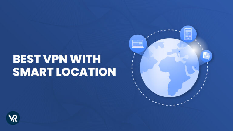 Best-VPN-With-Smart-Location