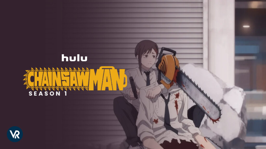Watch Chainsaw Man Season 1 Dubbed outside USA on Hulu