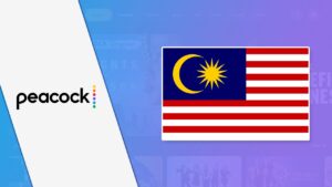 How to Watch Peacock TV in Malaysia in 2024