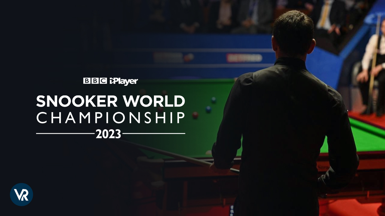 How to Watch Snooker World Championship on BBC iPlayer in Netherlands?