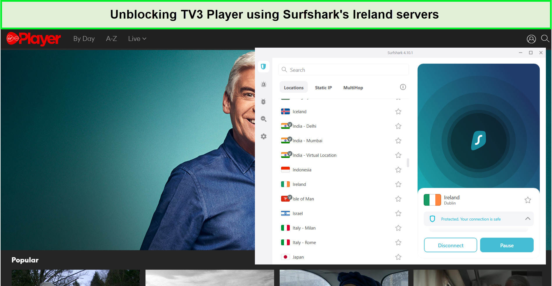 unblocking-tv3-using-surfshark-ie-servers-in-Italy