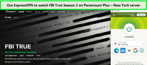 use-expressvpn-to-watch-fbi-true-season-2-on-paramount-plus-outside-USA