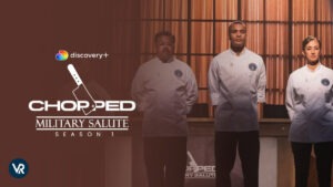 How To Watch Chopped Military Salute Season 1 on Discovery Plus in New Zealand?