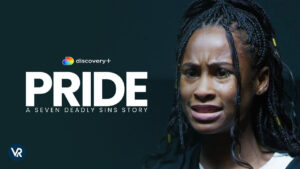 How To Watch Pride A Seven Deadly Sins Story on Discovery Plus in Australia?