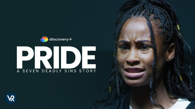 watch-pride-a-seven-deadly-sins-story-on-discovery-plus-in-France