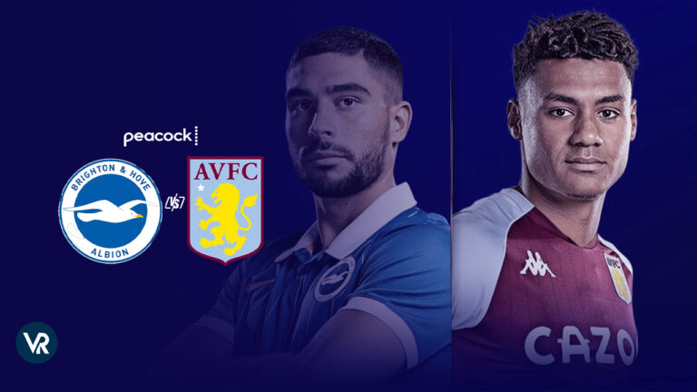 Watch-Aston-Villa-vs-Brighton-Live-in-India-on-Peacock