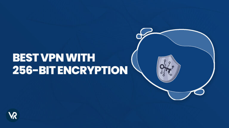 best-vpn-with-256-bit-encryption-in-USA