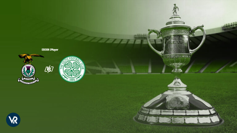 Watch-Celtic-VS-Inverness-CT-Scottish-Cup-Final-in Hong Kong-on-BBC iPlayer