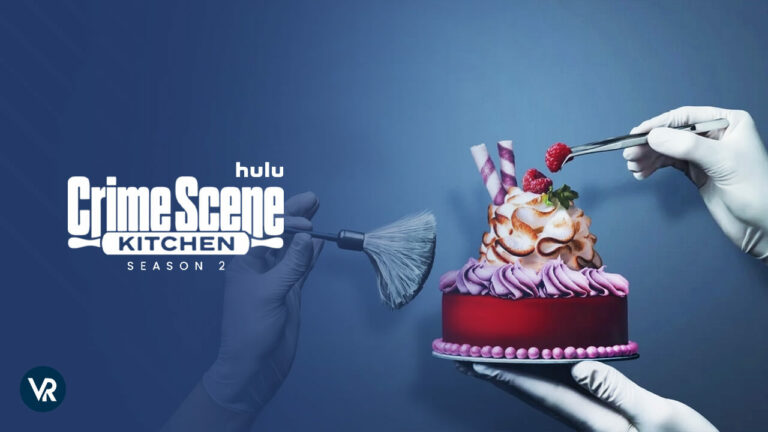 watch-crime-scene-kitchen-season-2-outside-USA-on-hulu