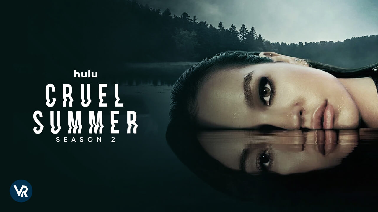 Cruel-Summer-Season-2-on-Hulu-VR-1.jpg