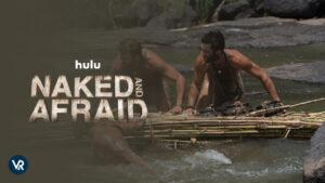 How to Watch Naked and Afraid in Japan on Hulu Easily
