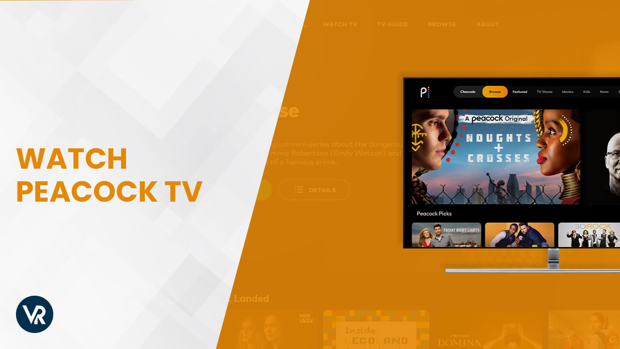 How To Watch Peacock TV in UK [March 2024 Updated Guide]