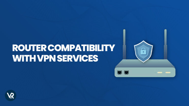 router-compatibility-with-vpn-services-in-Spain