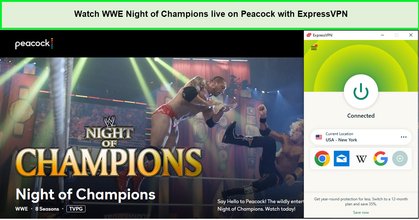 Watch-WWE-Night-of-Champions-live-outside-USA-with-expressvpn-on-Peacock