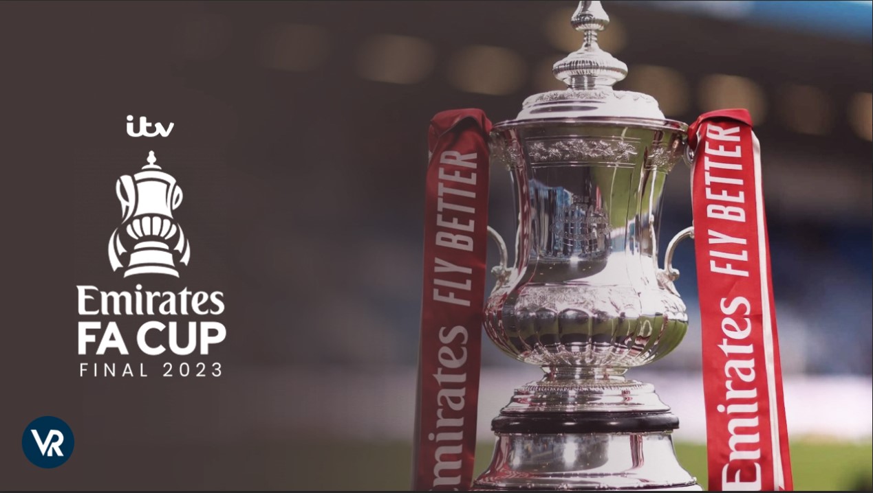 How to Watch FA Cup Final 2023 online in Canada on ITV